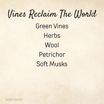 Vines Reclaim The World