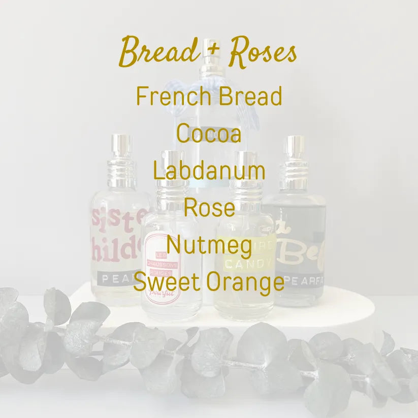 Bread + Roses