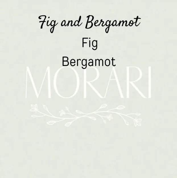 Fig and Bergamot