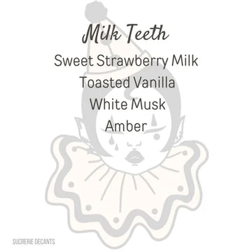 Milk Teeth