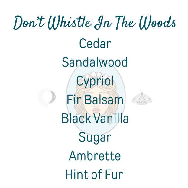 Don't Whistle In The Woods