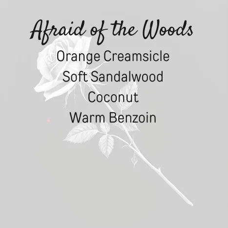 Afraid of the Woods