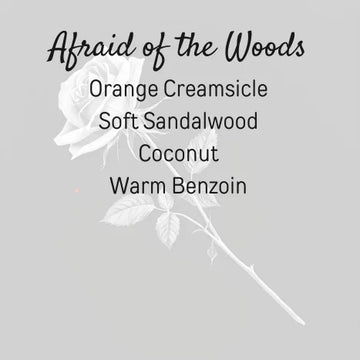 Afraid of the Woods