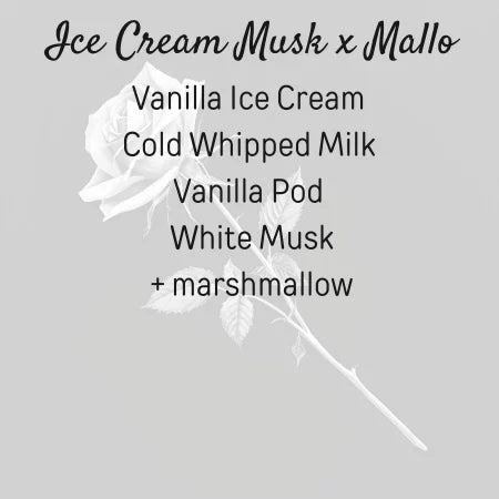 Ice Cream Musk x Mallo