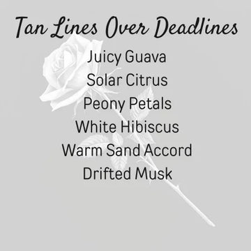 Tanlines Over Deadlines